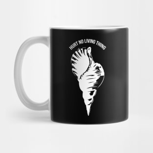 'Hurt No Living Thing' Ocean Conservation Shirt Mug